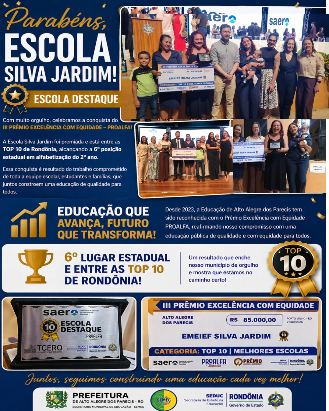 Escola Silva Jardim foi premiada com o Excelência com Equidade PROALFA