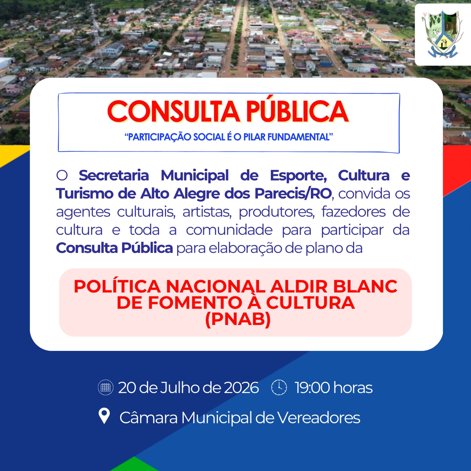 SECRETARIA MUNICIPAL DE ESPORTE CULTURA E TURISMO AVISO DE CONSULTA PÚBLICA Nº 001/2026