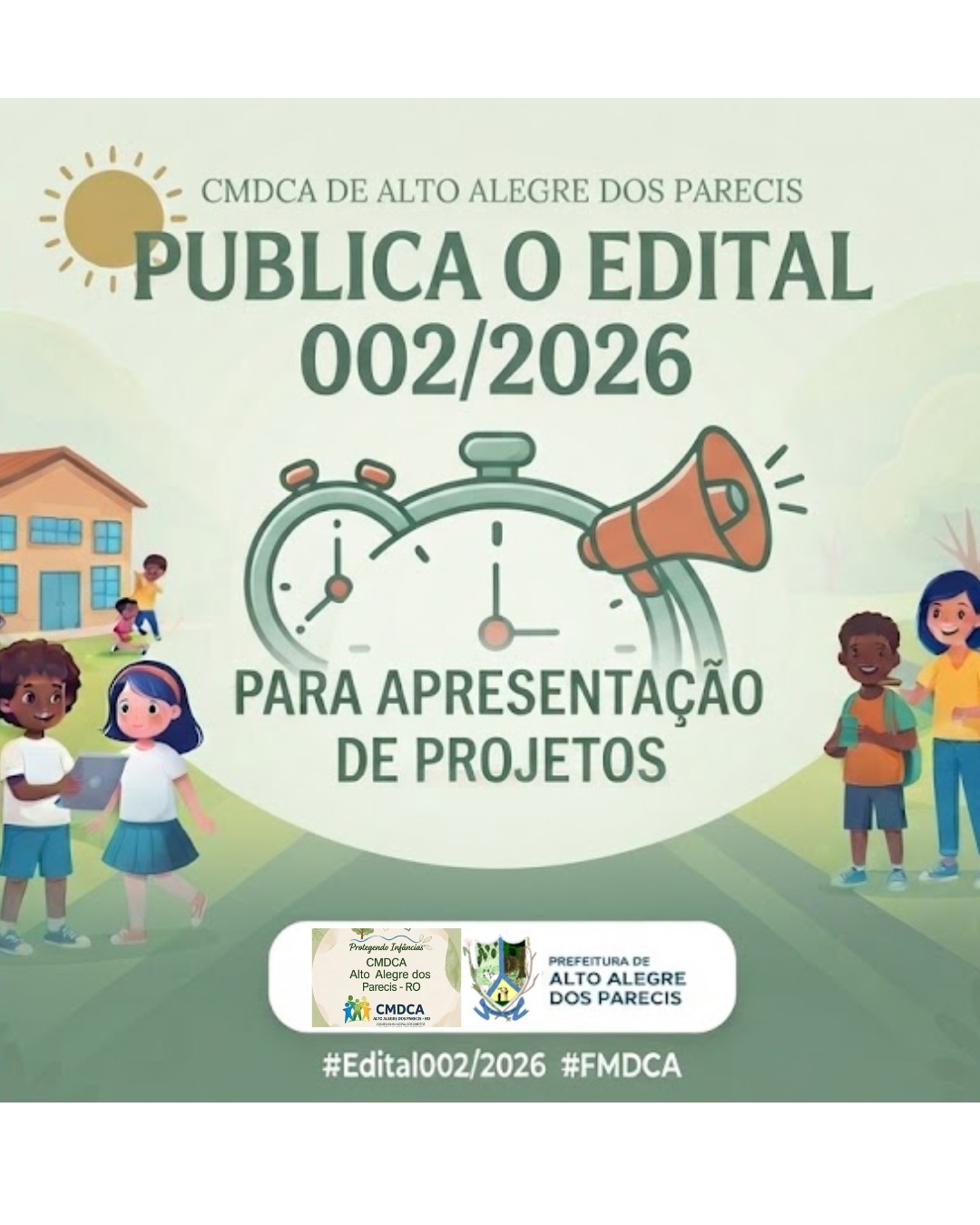 EDITAL DE CHAMAMENTO PÚBLICO Nº 002/2026 CMDCA/AAP