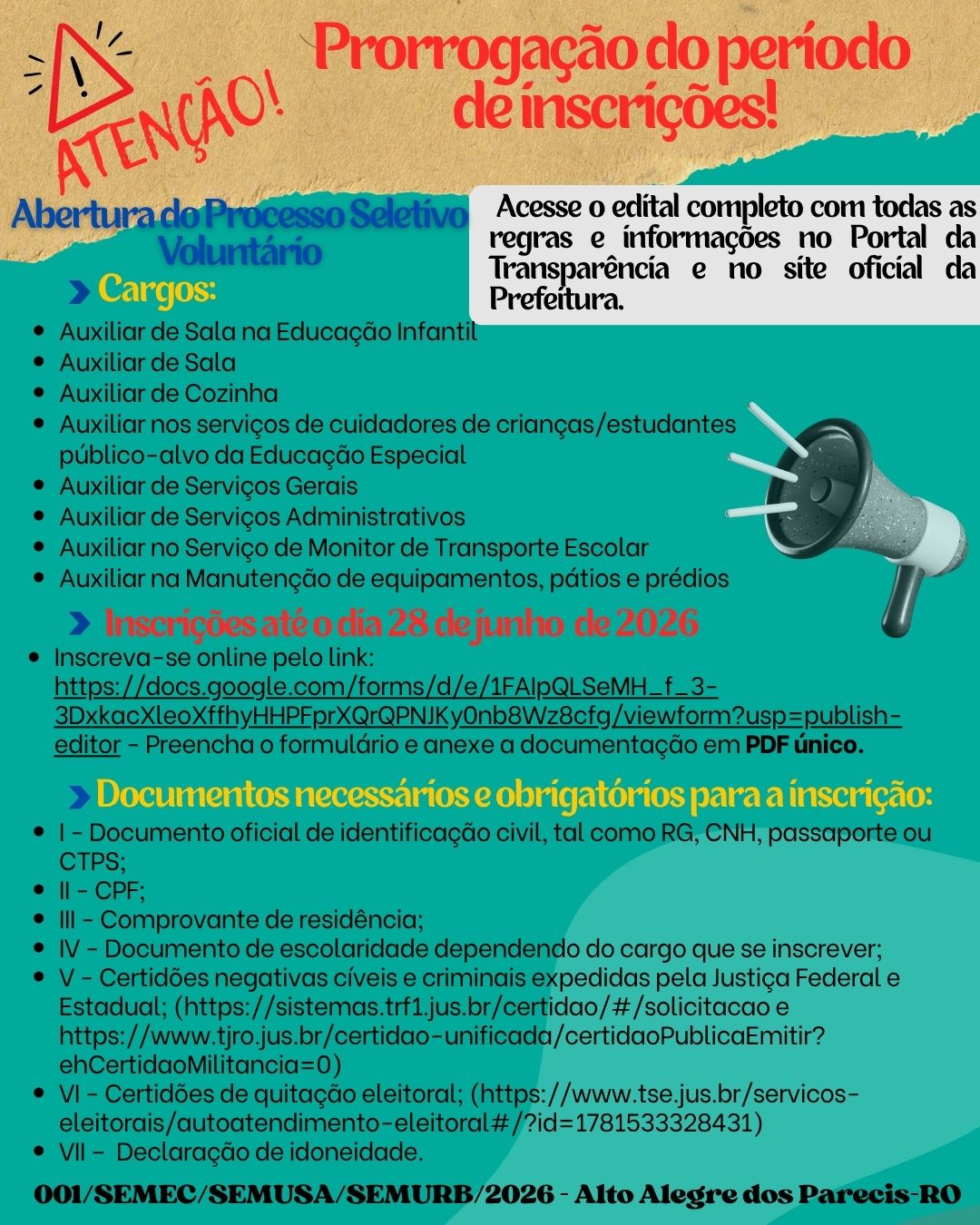 Imagem 1 - Processo seletivo voluntário , prorrogado.