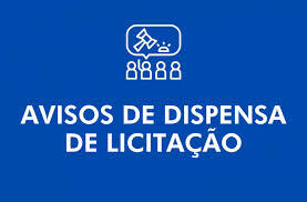 AVISO DE DISPENSA DE LICITAÇÃO, LEI 14.133/21, ART 75, II.