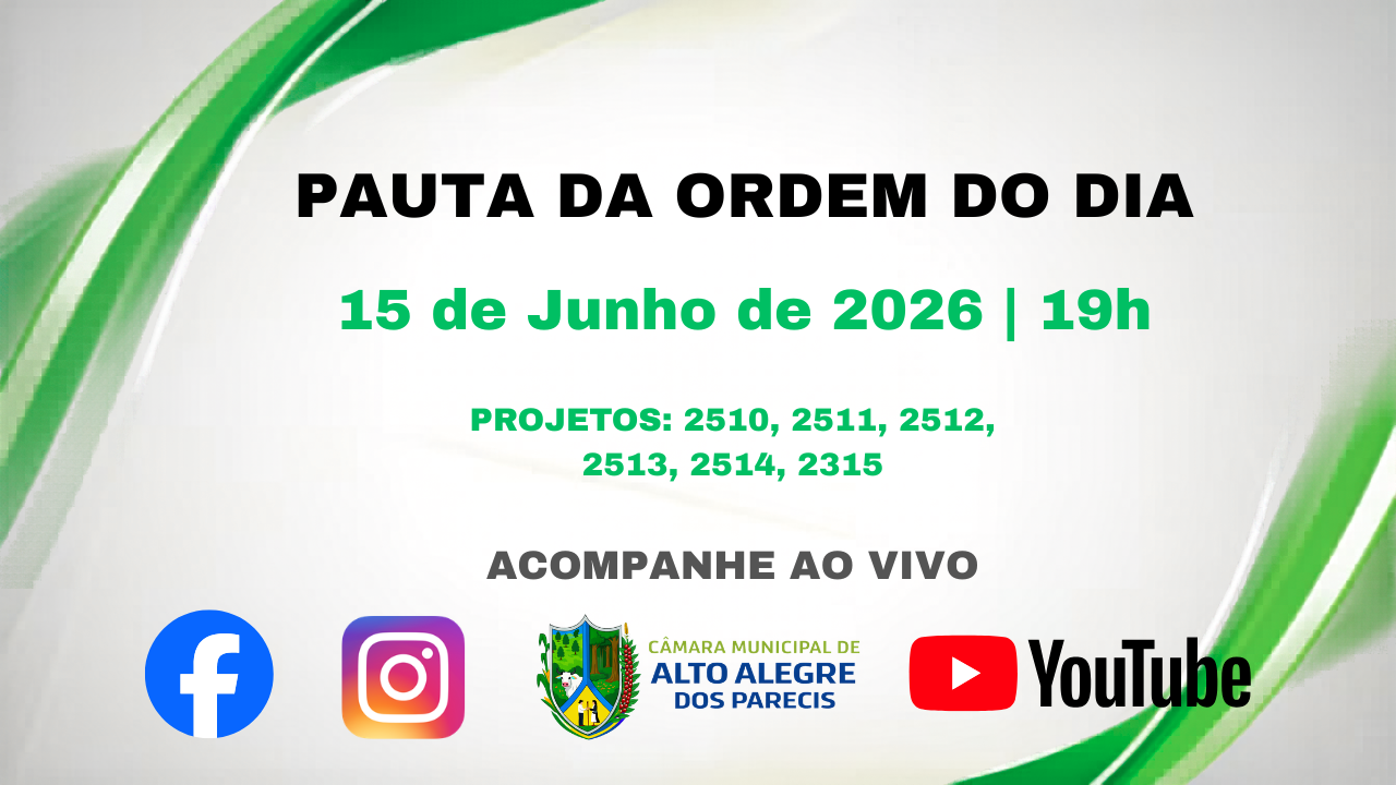 ORDEM DO DIA 15/06/2026