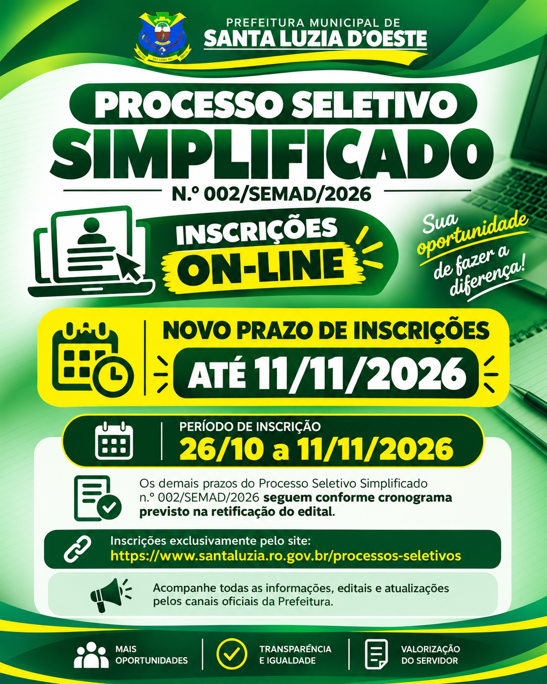 ATENÇÃO, CANDIDATOS! PRAZO PRORROGADO!