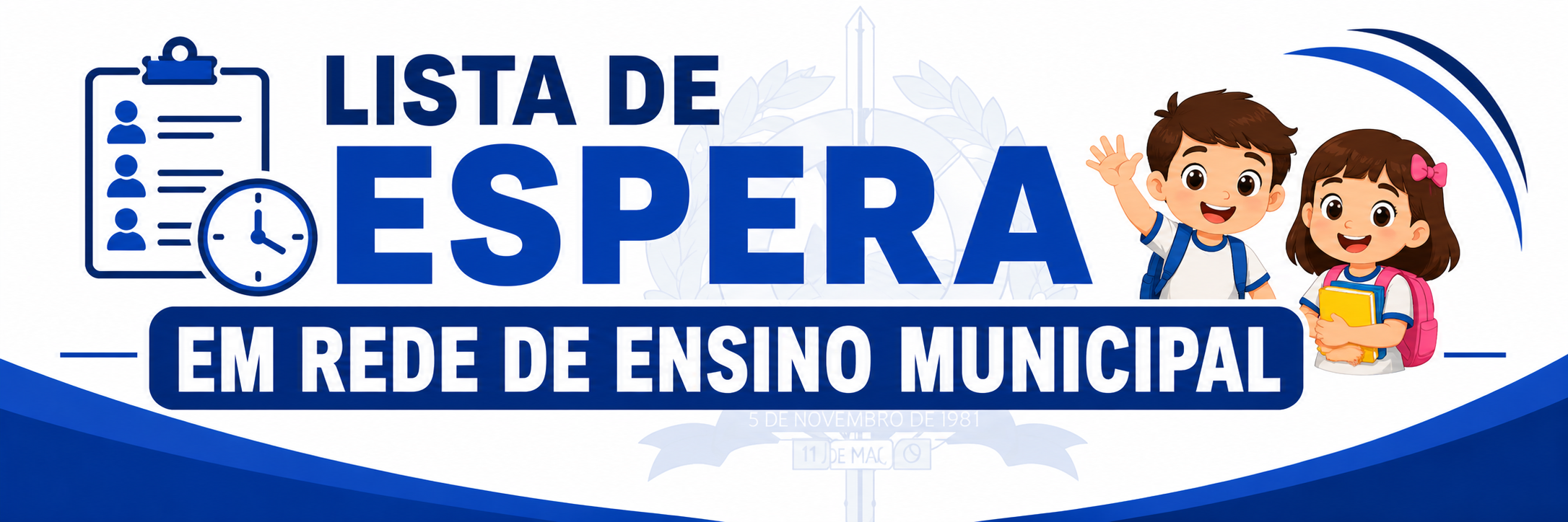 LISTA DE ESPERA NA REDE MUNICIPAL DE ENSINO