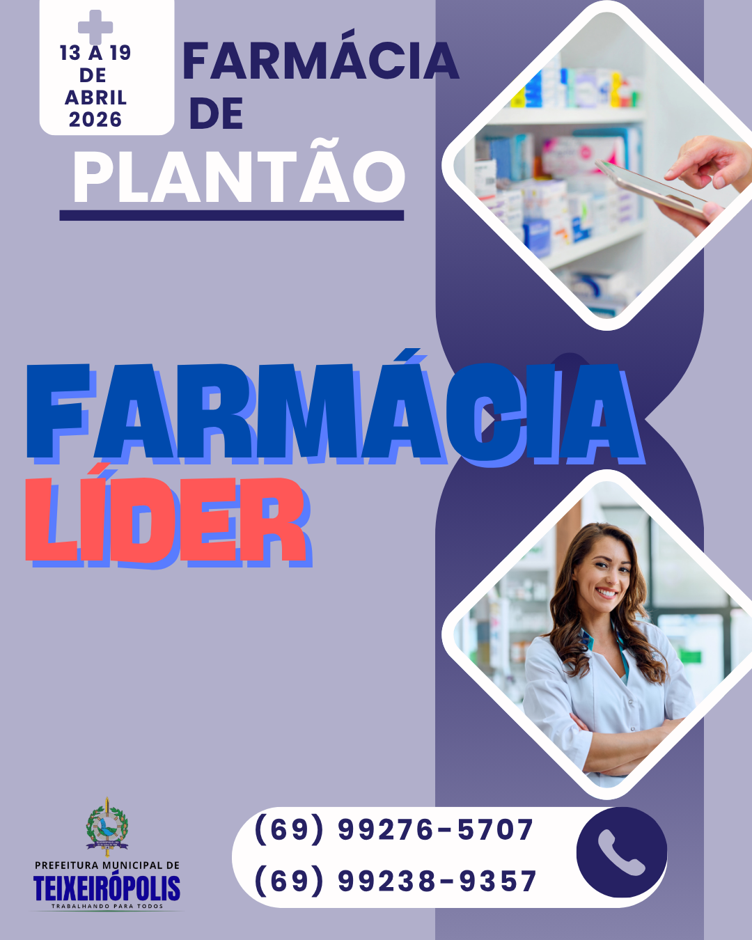 FARMÁCIA DE PLANTÃO 13 A 19 DE  ABRIL 2026
