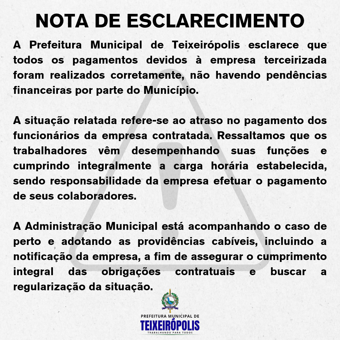 NOTA DE ESCLARECIMENTO - Pagamentos devidos à empresa terceirizada