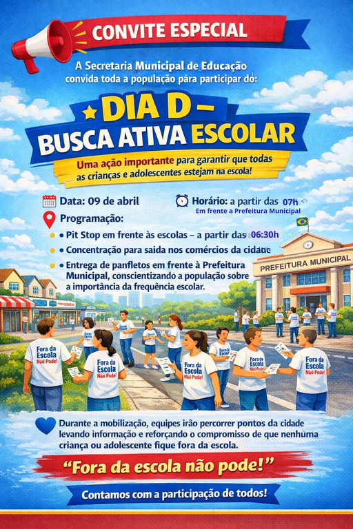 CONVITE ESPECIAL DIA D BUSCA ATIVA ESCOLAR📢