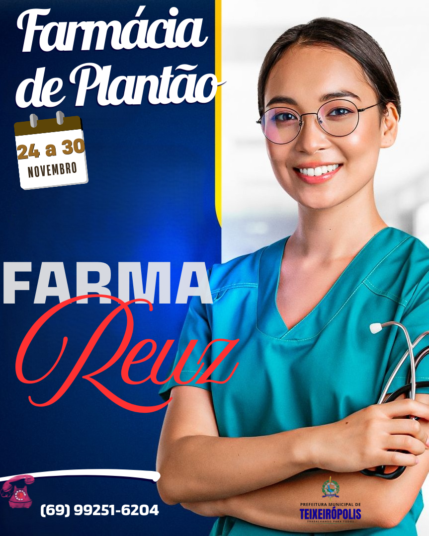 FARMÁCIA DE PLANTÃO 24 A 30 DE NOVEMBRO 2025.