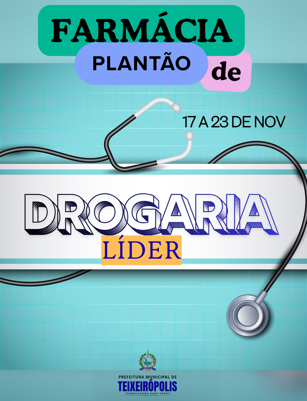 FARMÁCIA DE PLANTÃO DE 17 A 23 DE NOVEMBRO DE 2025