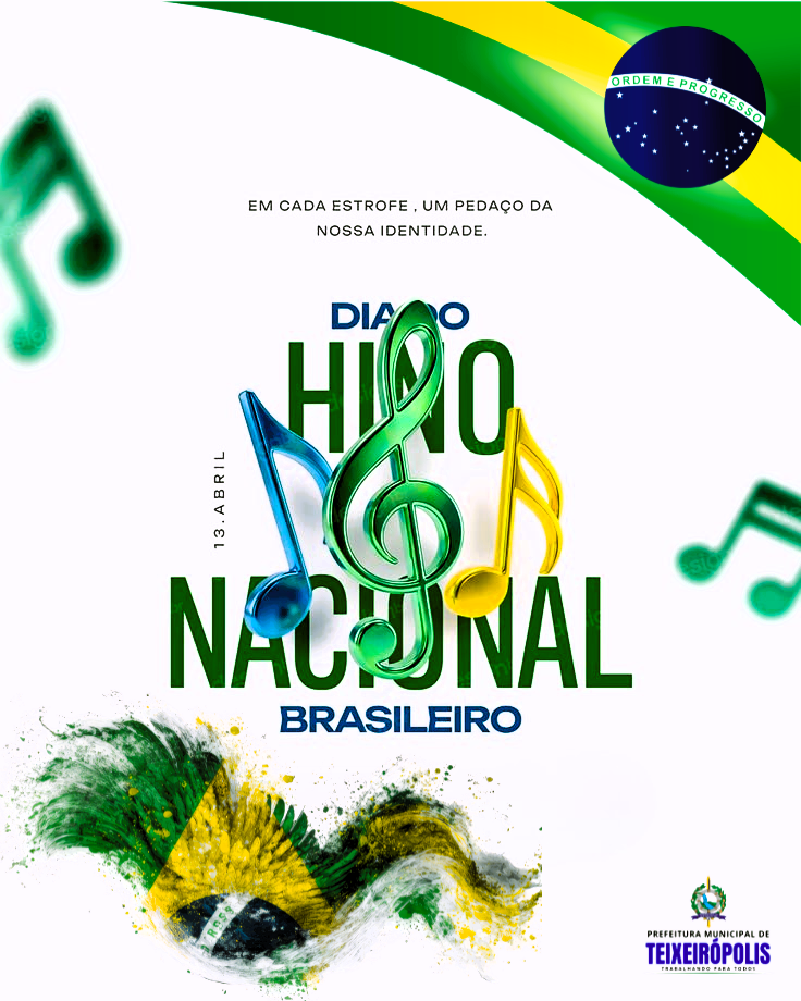 DIA DO HINO NACIONAL BRASILEIRO