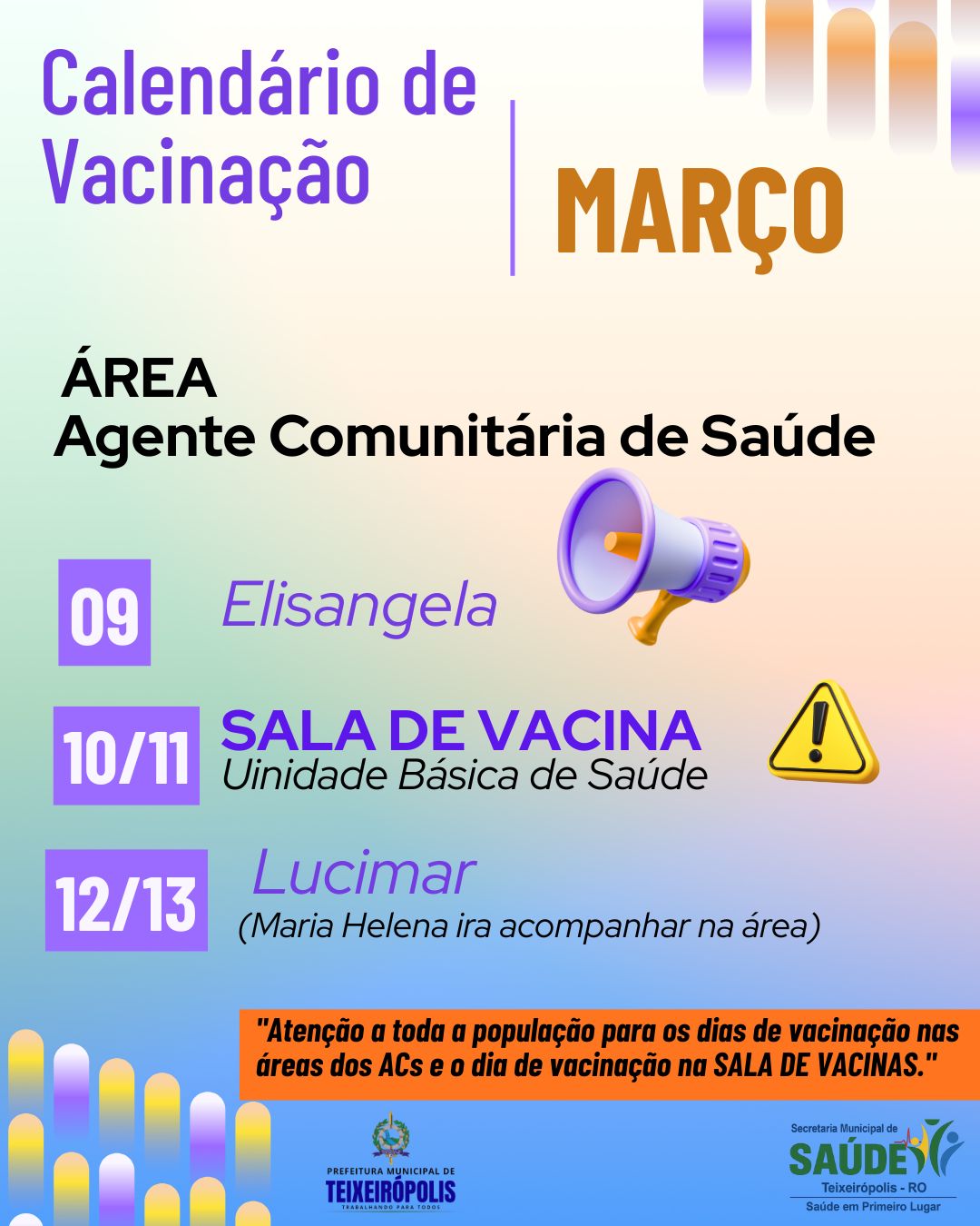 CRONOGRAMA DE VACINAÇÃO DE 09 A 13 DE MARÇO 2026.