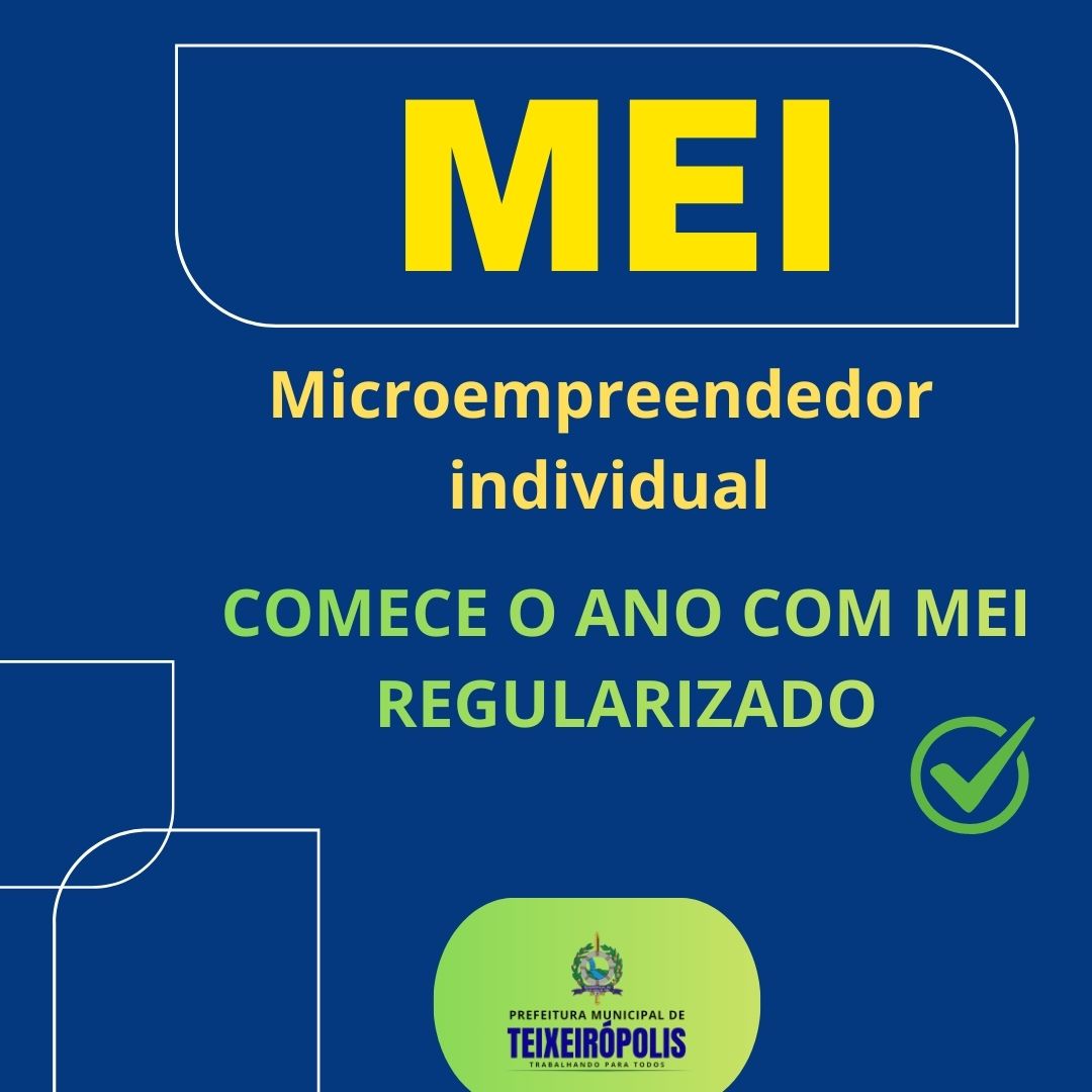 Comece o ano com seu MEI regularizado!