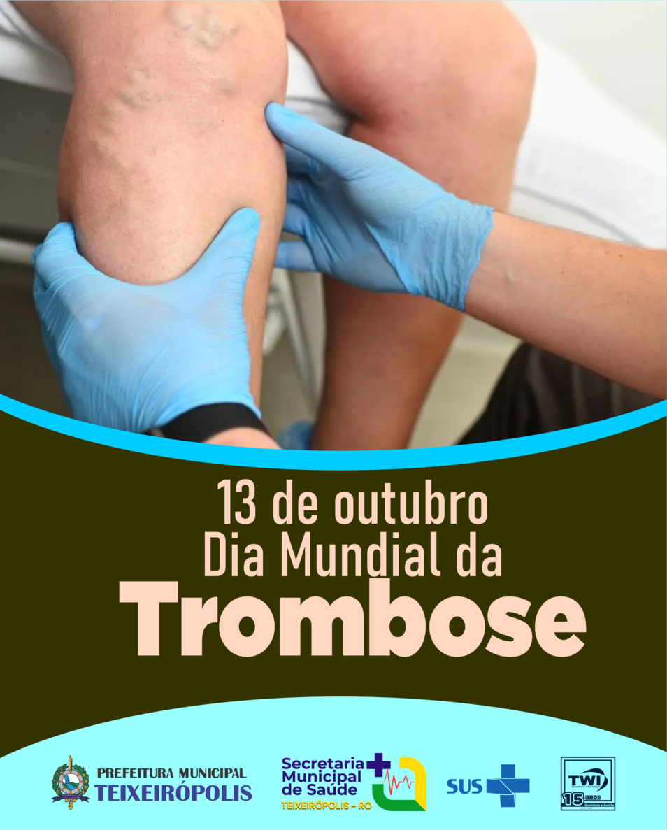 DIA MUNDIAL DA TROMBOSE