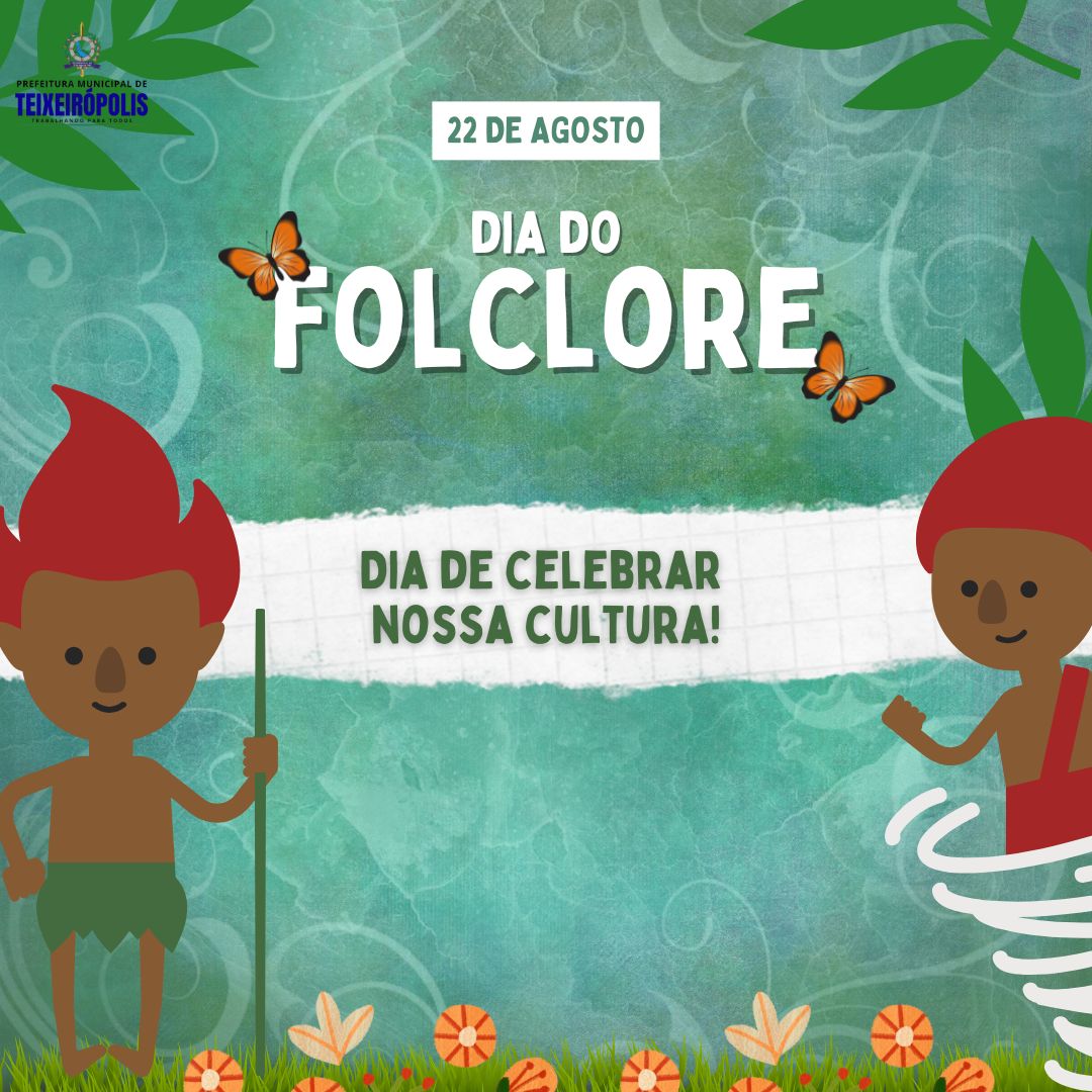 DIA DO FOLCLORE