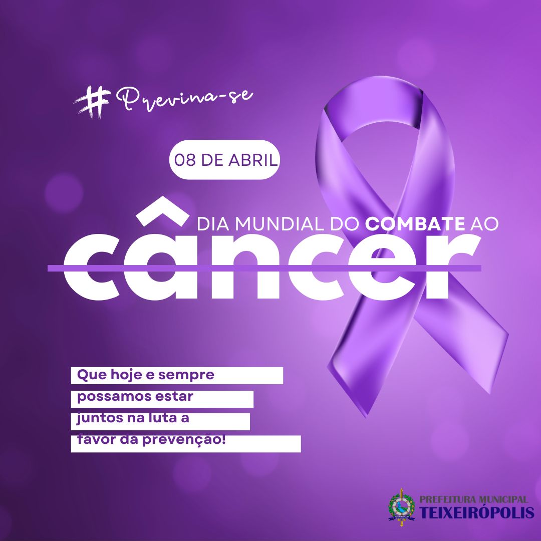 DIA MUNDIAL DO COMBATE AO CÂNCER