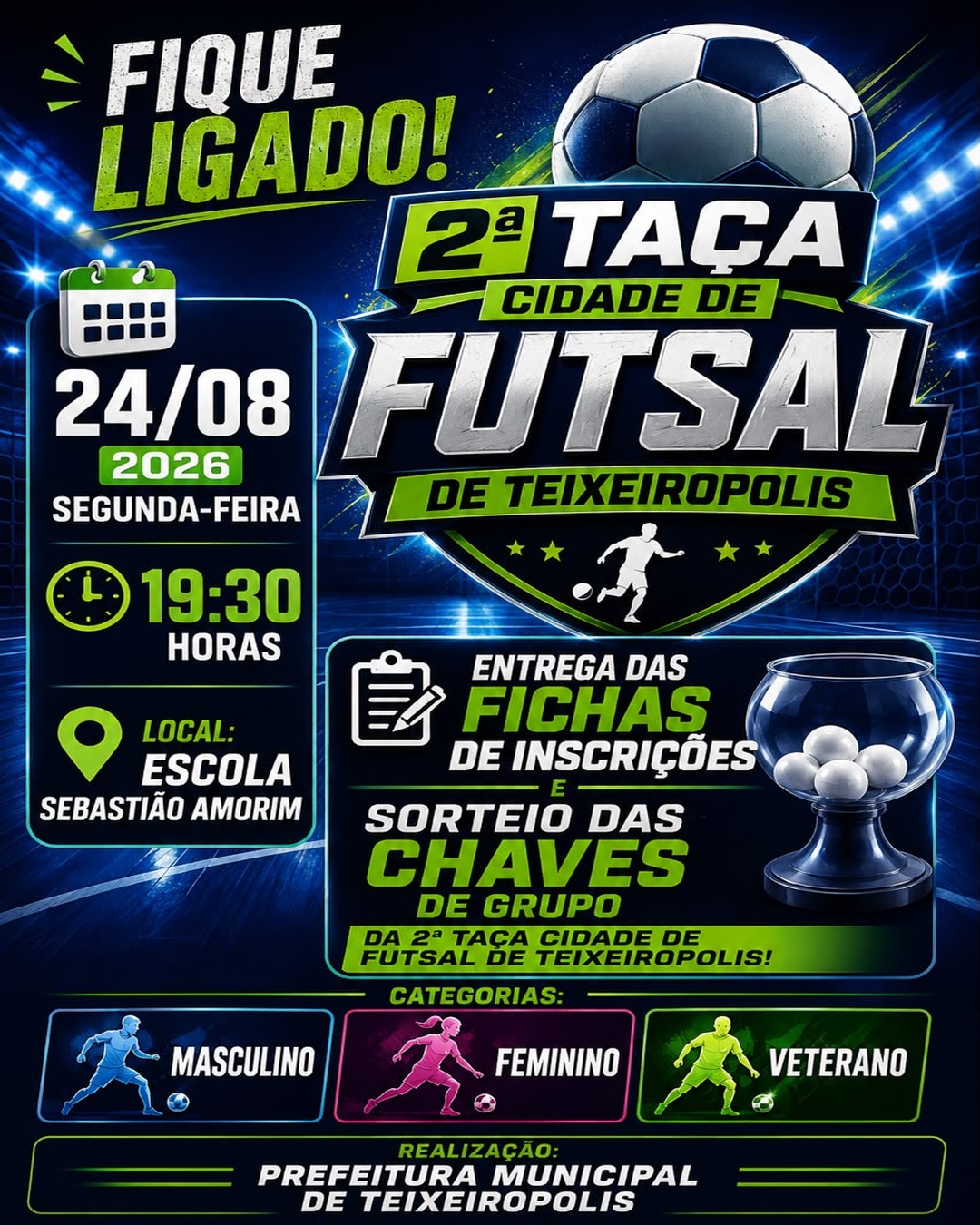 ⚽🔥 Vem aí a 2ª Taça Cidade de Futsal de Teixeirópolis!
