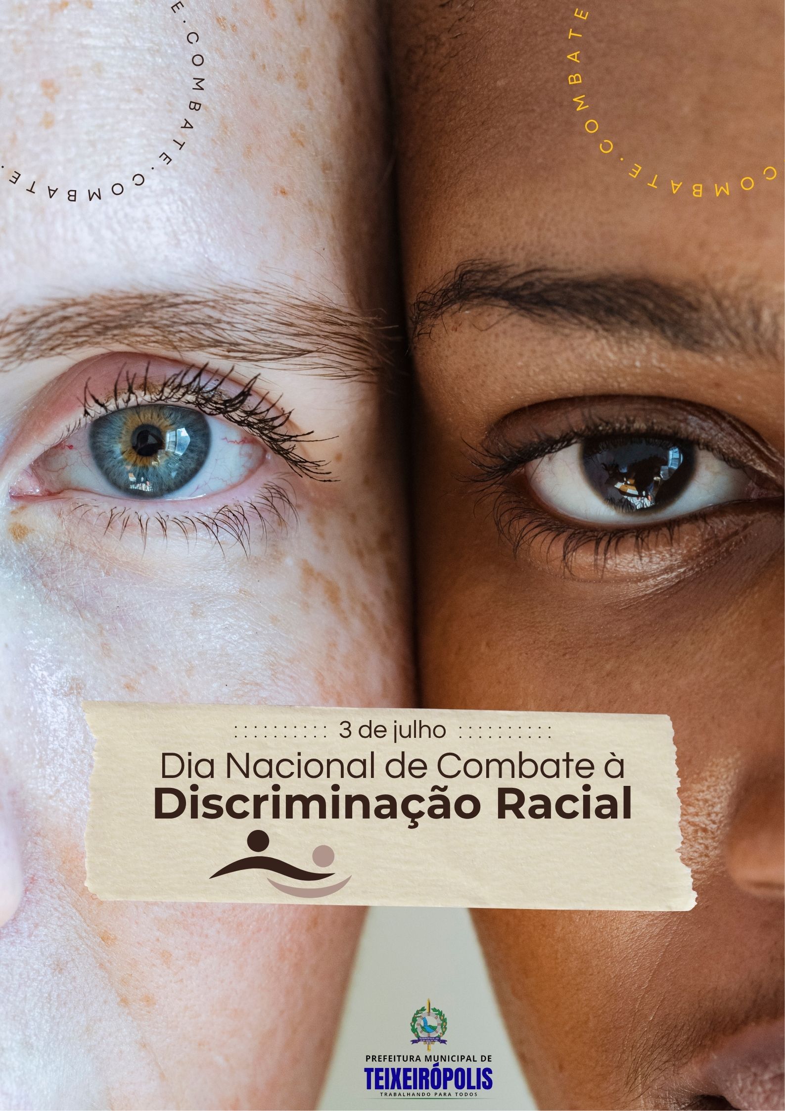 DIA NACIONAL DE COMBATE À DISCRIMINAÇÃO RACIAL DIA NACIONAL DE COMBATE À DISCRIMINAÇÃO RACIAL