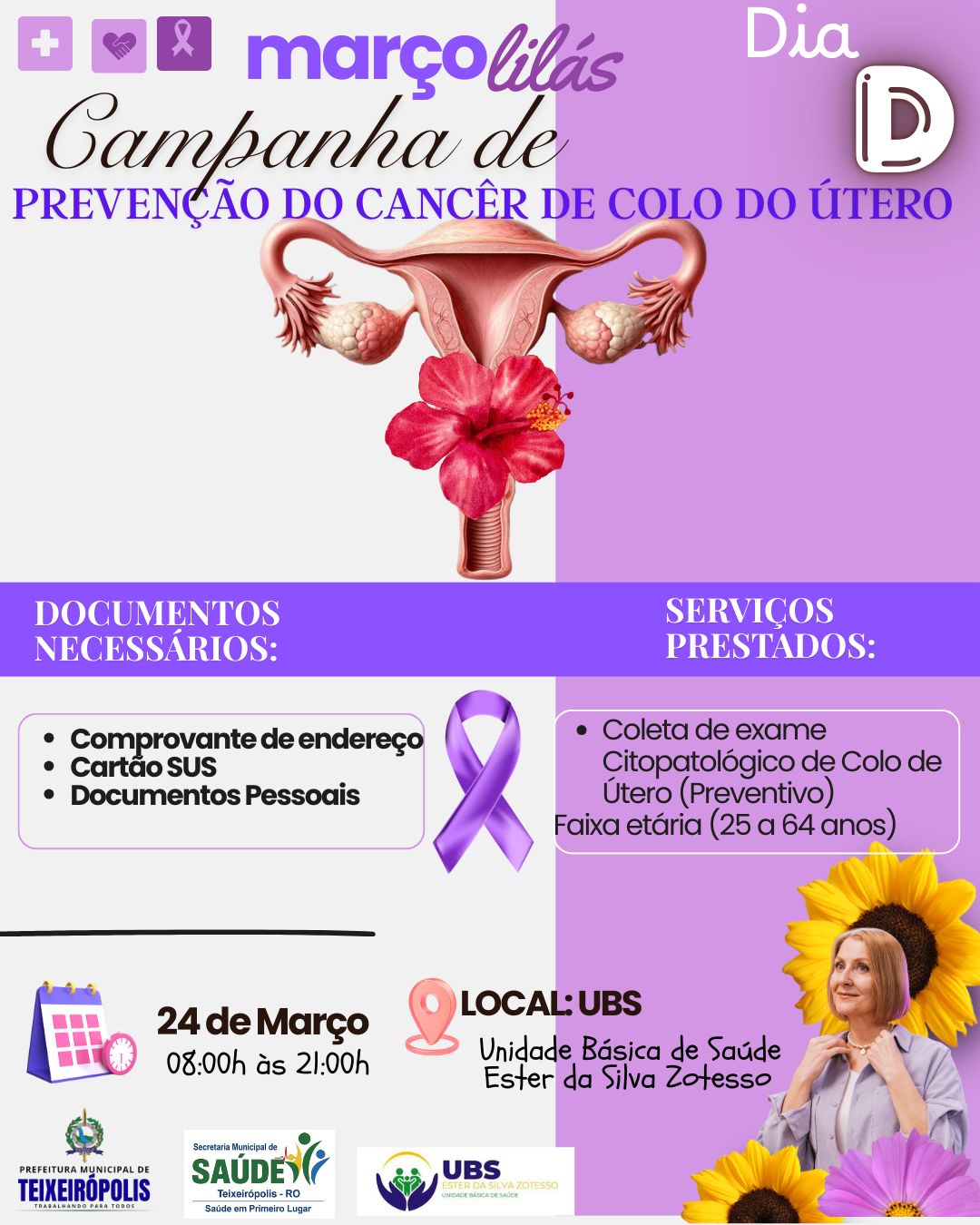 DIA D - PREVENÇÃO DO CANCÊR DE COLO DO ÚTERO