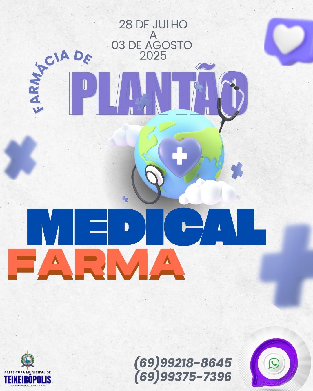 FARMÁCIA DE PLANTÃO 28 DE JULHO A 03 DE AGOSTO 2025