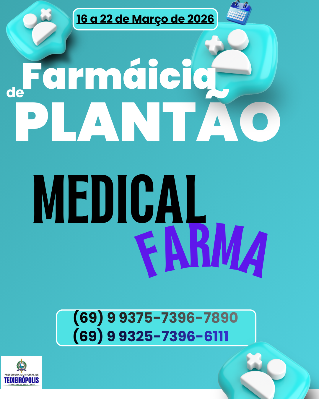 FARMÁCIA DE PLANTÃO 16 A 22 DE MARÇO DE 2026.